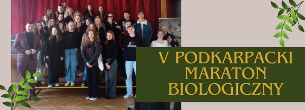 V Podkarpacki Maraton Biologiczny