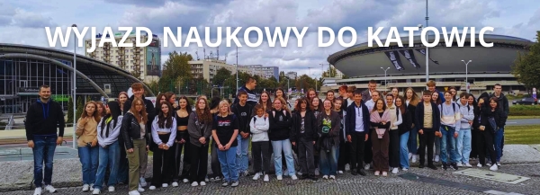 Wyjazd naukowy do Katowic