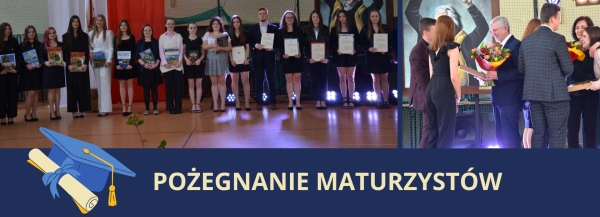 POŻEGNANIE MATURZYSTÓW