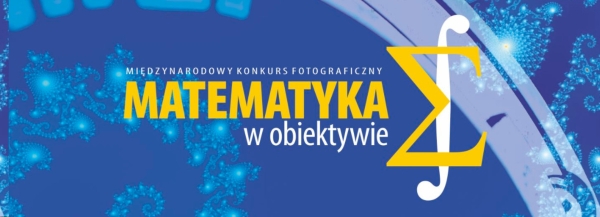 Więcej dla oczu, więcej dla umysłu! Czy matematykę można sfotografować?