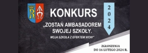 „Zostań ambasadorem swojej szkoły. Moja szkoła z efektem WOW”