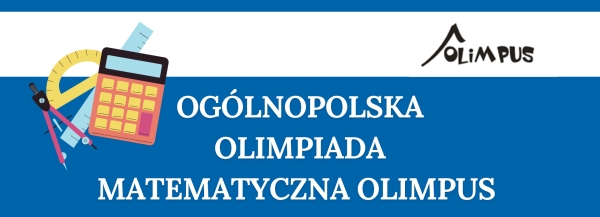 Ogólnopolska Olimpiada Matematyczna Olimpus