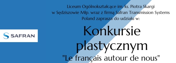 Konkurs plastyczny „Le français autour de nous” dla uczniów klas 7 i 8 szkół podstawowych