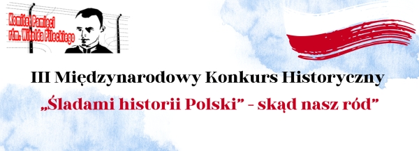 III Międzynarodowy Konkurs Historyczny „Śladami historii Polski – skąd nasz ród”