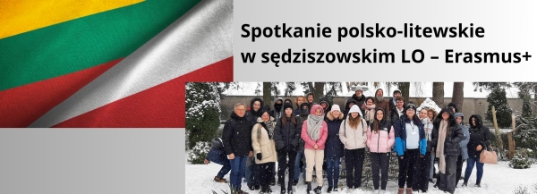 Spotkanie polsko-litewskie w sędziszowskim LO – Erasmus+