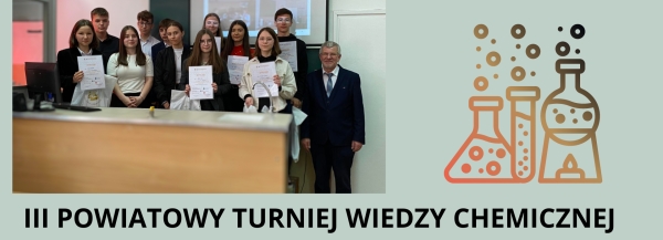 III Powiatowy Turniej Wiedzy Chemicznej